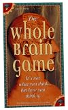 The Whole Brain Game