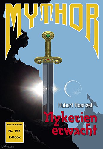 Mythor 193: Nykerien erwacht (Magira 36) (German Edition)