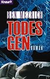 Das Todesgen.