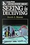 Seeing Is Deceiving (Linford Mystery Library (Large Print))