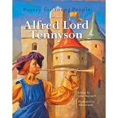Poetry for Young People: Alfred, Lord Tennyson