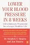 Lower Your Blood Pressure in 8 Weeks