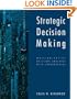 Strategic Decision Making: Multiobjective Decision Analysis with Spreadsheets