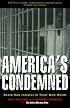 America's Condemned: Death Row Inmates in Their Own Words