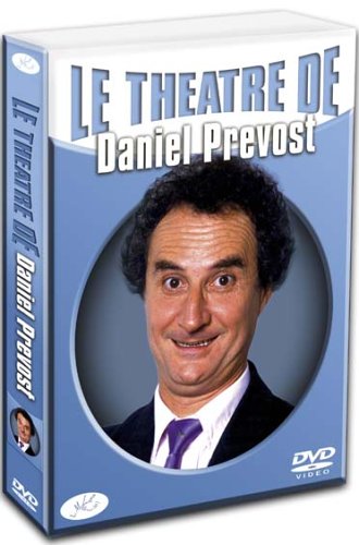 Le theatre de daniel prevost, vol. 1 : duos sur canape ; on dinera au lit ; la main passe [Edizione: Francia]