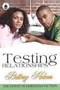 Testing Relationships (Urban Christian)
