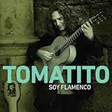 Soy Flamenco (トマティート)