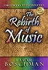 The Rebirth of Music: English Version