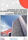 Synthèse des travaux du projet national BHP 2000 sur les bétons à hautes performances
