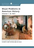 Major Problems in American History, Volume I