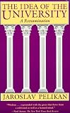 The Idea of the University: A Reexamination