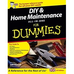 DIY and Home Maintenance for Dummies All-in-One, UK edition