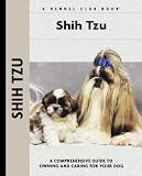 Shih Tzu (Kennel Club Dog Breed Series)