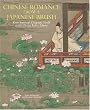 Chinese Romance from a Japanese Brush