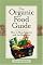 The Organic Food Guide: How to Shop Smarter and Eat Healthier