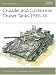 Book Crusader and Covenanter Cruiser Tanks 1939-45 (New Vanguard)