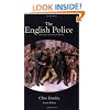 The English Police: A Political and Social History (Political & Social History)