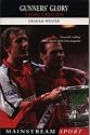 Gunners' Glory: 14 Milestones in Arsenal's History (Mainstream Sport)