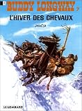 Revue Le Lombard  / Buddy Longway, tome 7 : L'hiver des chevaux