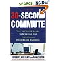 The 30 Second Commute: The Ultimate Guide to Starting and Operating a Home-based Business