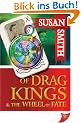 Of Drag Kings & the Wheel of Fate