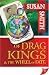 Of Drag Kings And the Wheel of Fate