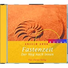 Fastenzeit. CD: Der Weg nach Innen