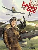 Le Grand Duc, T.2 : Camarade Lilya