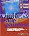 Book Windows 98 Made Painless: The Foolproof Guide to Mastering Microsoft's Operating System