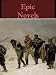 Epic Novels, An Anthology (9 books)