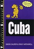 Travellers Survival Kit: Cuba (Traveller's Survival Kit)