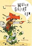 Meier greift ein - Christoph Mauz