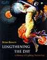 Lengthening the Day: A History of Lighting Technology