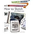 Watercolor for the Fun of It - How to Sketch with Watercolor (Watercolor for the Fun of It)