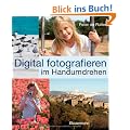 Digital fotografieren im Handumdrehen