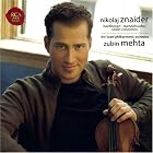 Beethoven Violin Concerto in D Mendelssohn Violin Concerto in E Minor by  Nikolaj Znaider, Ludwig van Beethoven, Felix Mendelssohn, Zubin Mehta, and Israel Philharmonic Orchestra 