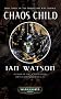 Chaos Child (Book Three of the Inquisition War Trilogy)