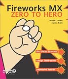 Fireworks MX Zero to Hero