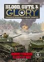 Blood, Guts & Glory: Tank Battles in the Lorraine, September 1944 - January 1945
