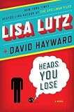 (Heads You Lose) By Lutz, Lisa (Author) Hardcover on (04 , 2011)