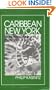 Caribbean New York: Black Immigrants and the Politics of Race (Anthropology of Contemporary Issues)