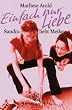 Einfach nur Liebe. Sandra liebt Meike.