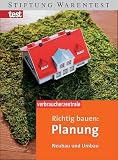 Richtig bauen: Planung: Neubau und Umbau - Peter Burk