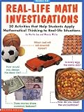 Real-Life Math Investigations (Grades 5-8)