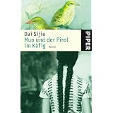 Muo und der Pirol im K�figvon "Dai Sijie"