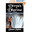 Divya's Dharma by Shaun Mehta