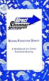 The ABC's of Budget Decorating : Making Color Work: Your Home Color Guide ; Direct Shopper: Buying Furniture Direct Workbook (2 Volumes)