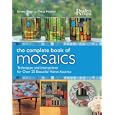 The Complete Book of Mosaics