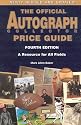 The Official Autograph Collector Price Guide, 4th Edition