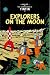Explorers on the Moon